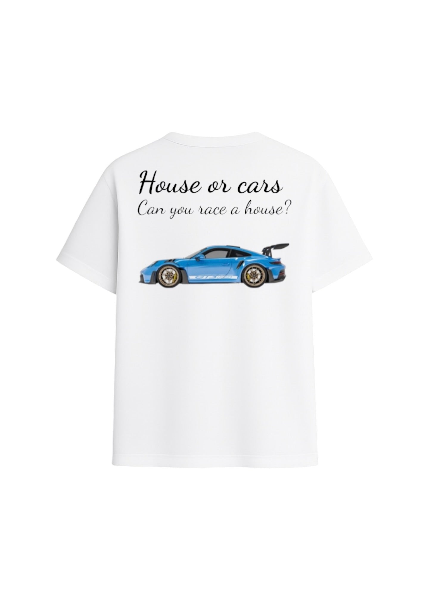 T-SHIRT "HOUSE OR CAR ?"